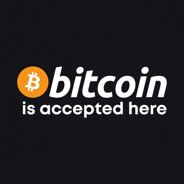 Bitcoin is Accepted Here by twentysevendstudio